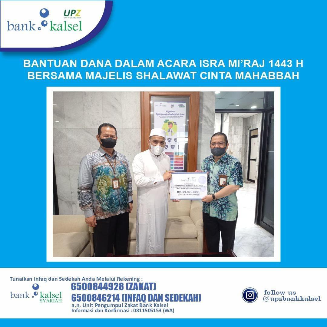 Bank Kalsel Melalui UPZ Serahkan Bantuan Acara Peringatan Isra Mi’raj 1443 Hijrah